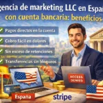 agencia marketing LLC España cuenta bancaria beneficios reales